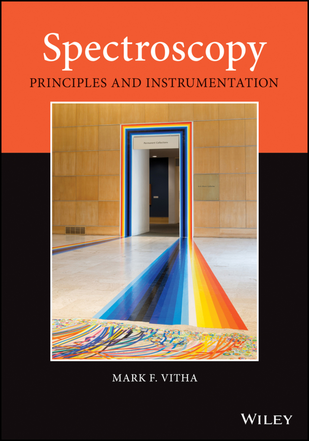 Spectroscopy: Principles and Instrumentation 1st Edition
