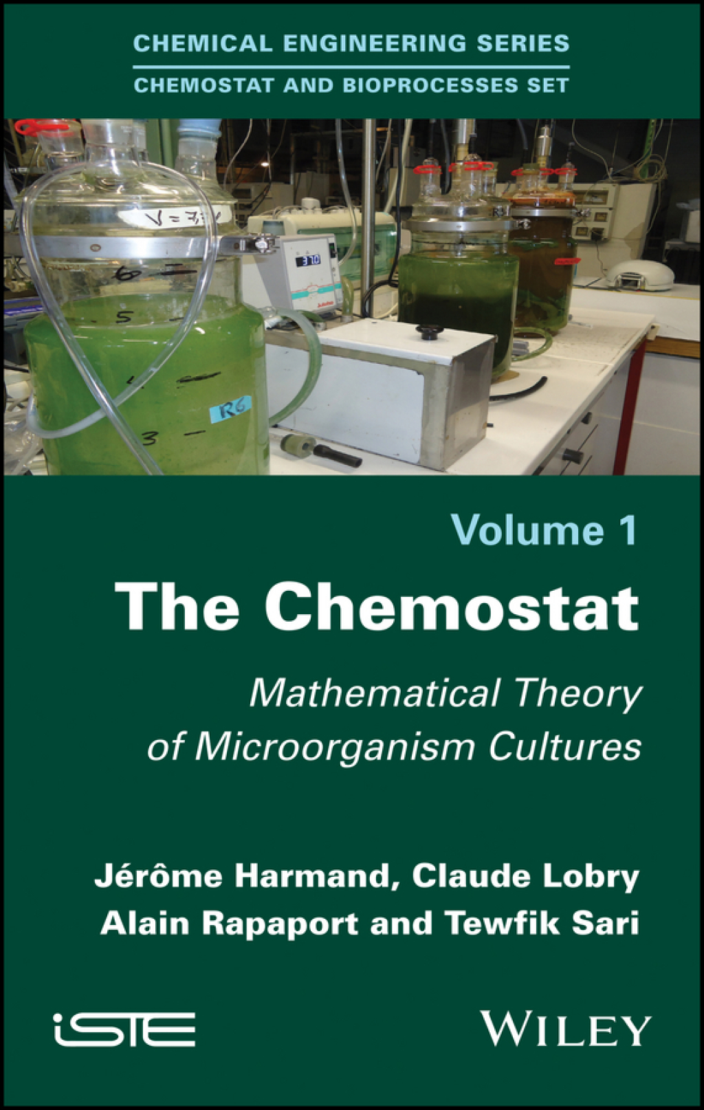 The Chemostat Mathematical Theory of Microorganism Cultures 1st Edition