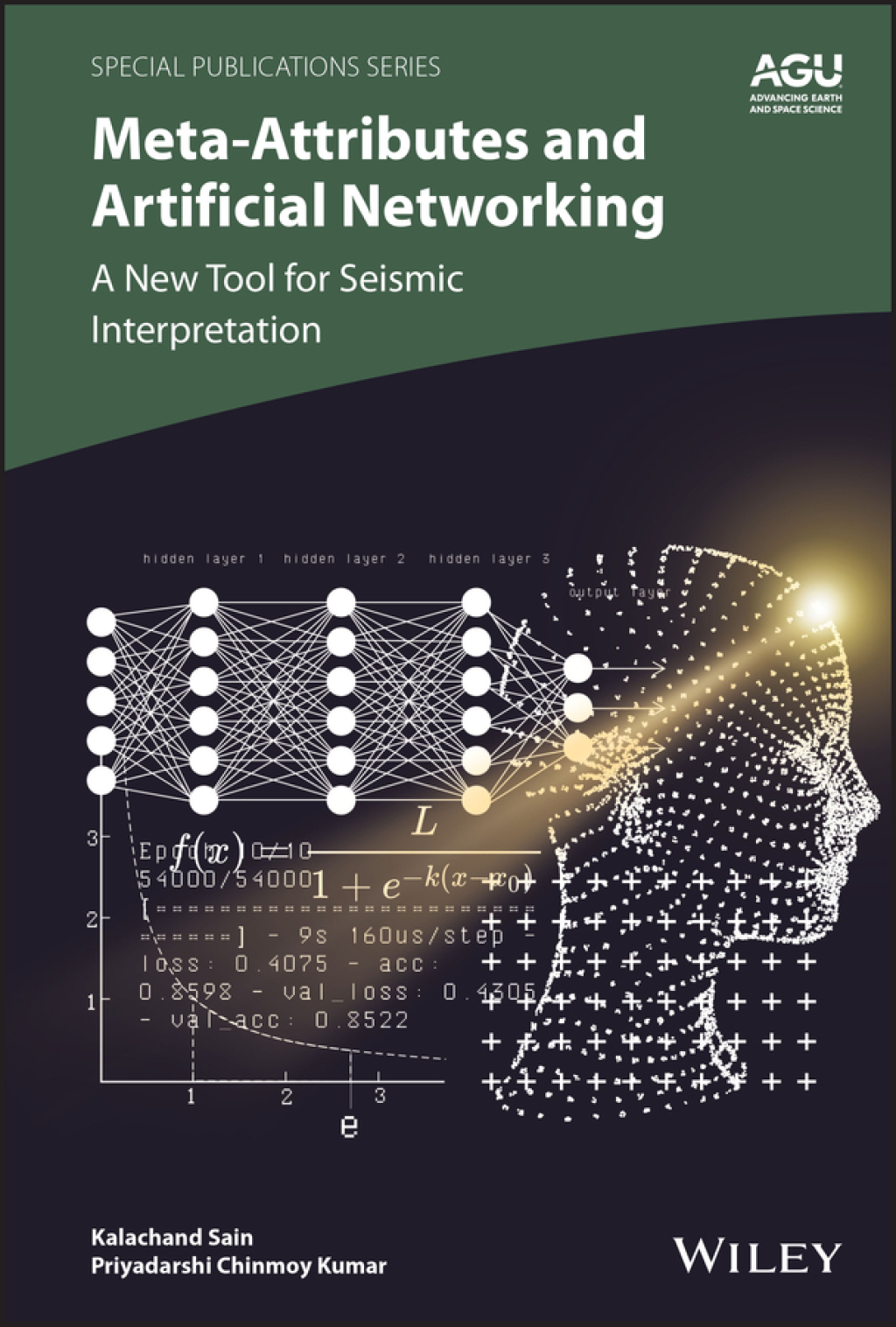 Meta-attributes and Artificial Networking A New Tool for Seismic Interpretation 1st Edition