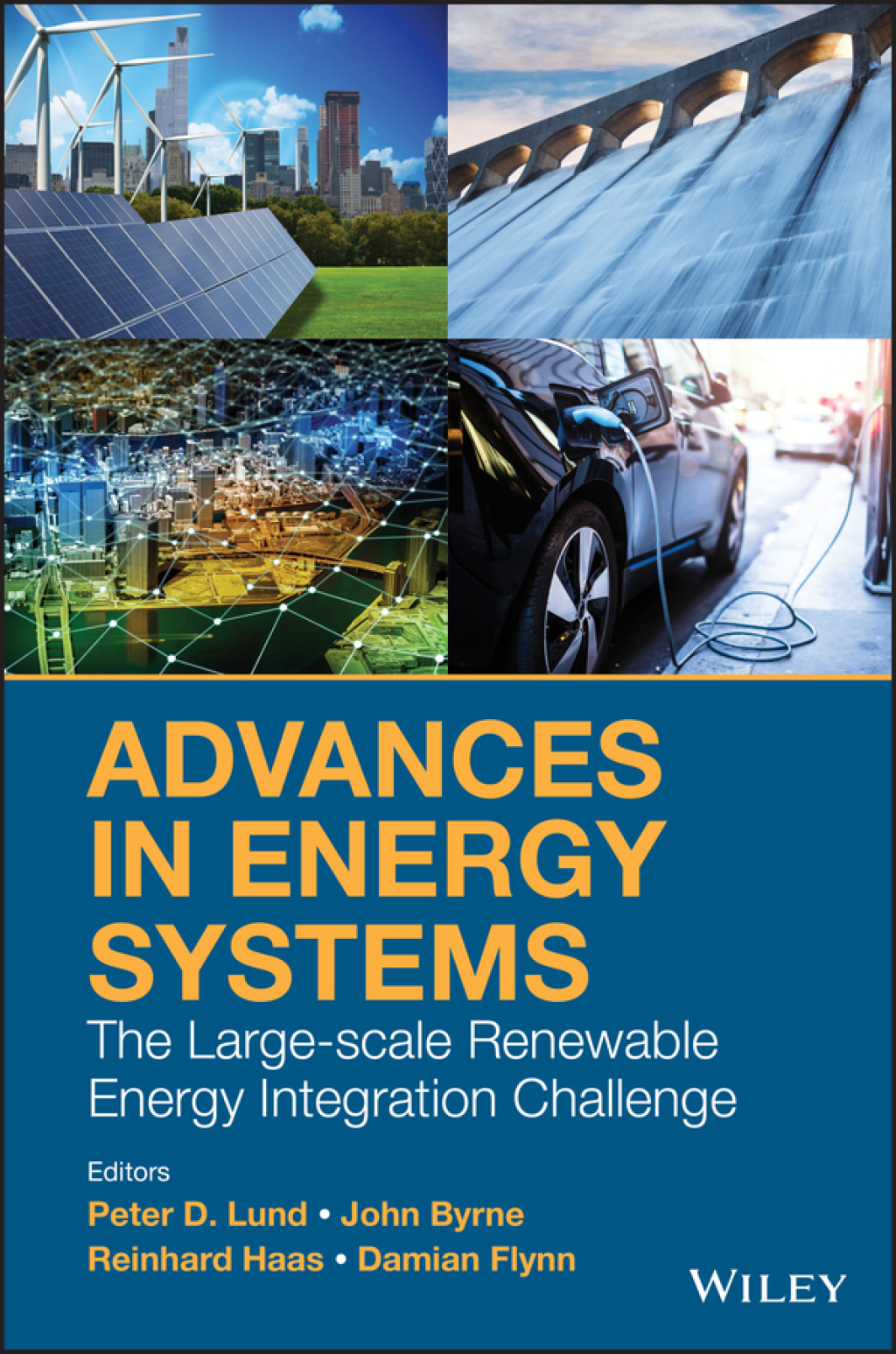 Advances in Energy Systems The Large-scale Renewable Energy Integration Challenge 1st Edition