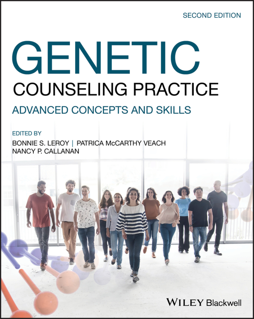 Genetic Counseling Practice Advanced Concepts and Skills 2nd Edition