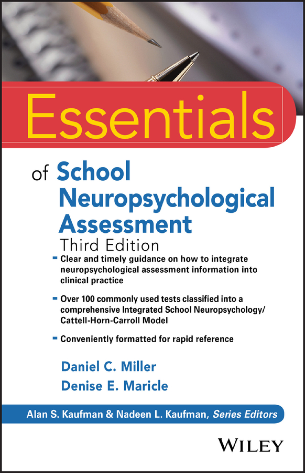 Essentials of School Neuropsychological Assessment 3rd Edition