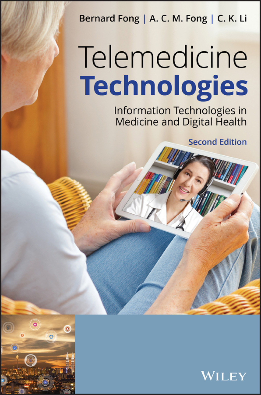 Telemedicine Technologies: Information Technologies in Medicine and Digital Health 2nd Edition