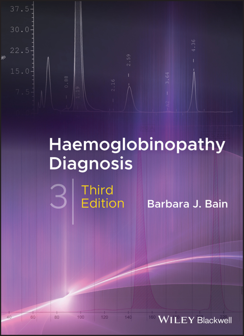 Haemoglobinopathy Diagnosis 3rd Edition