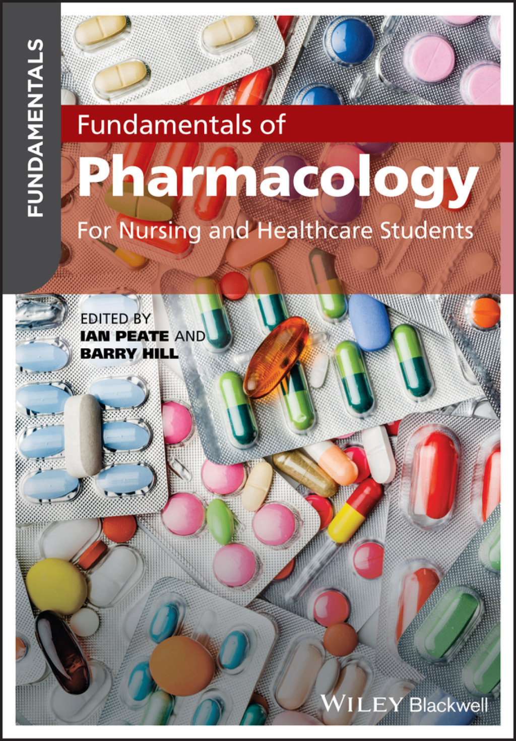 Fundamentals of Pharmacology For Nursing and Healthcare Students 1st Edition