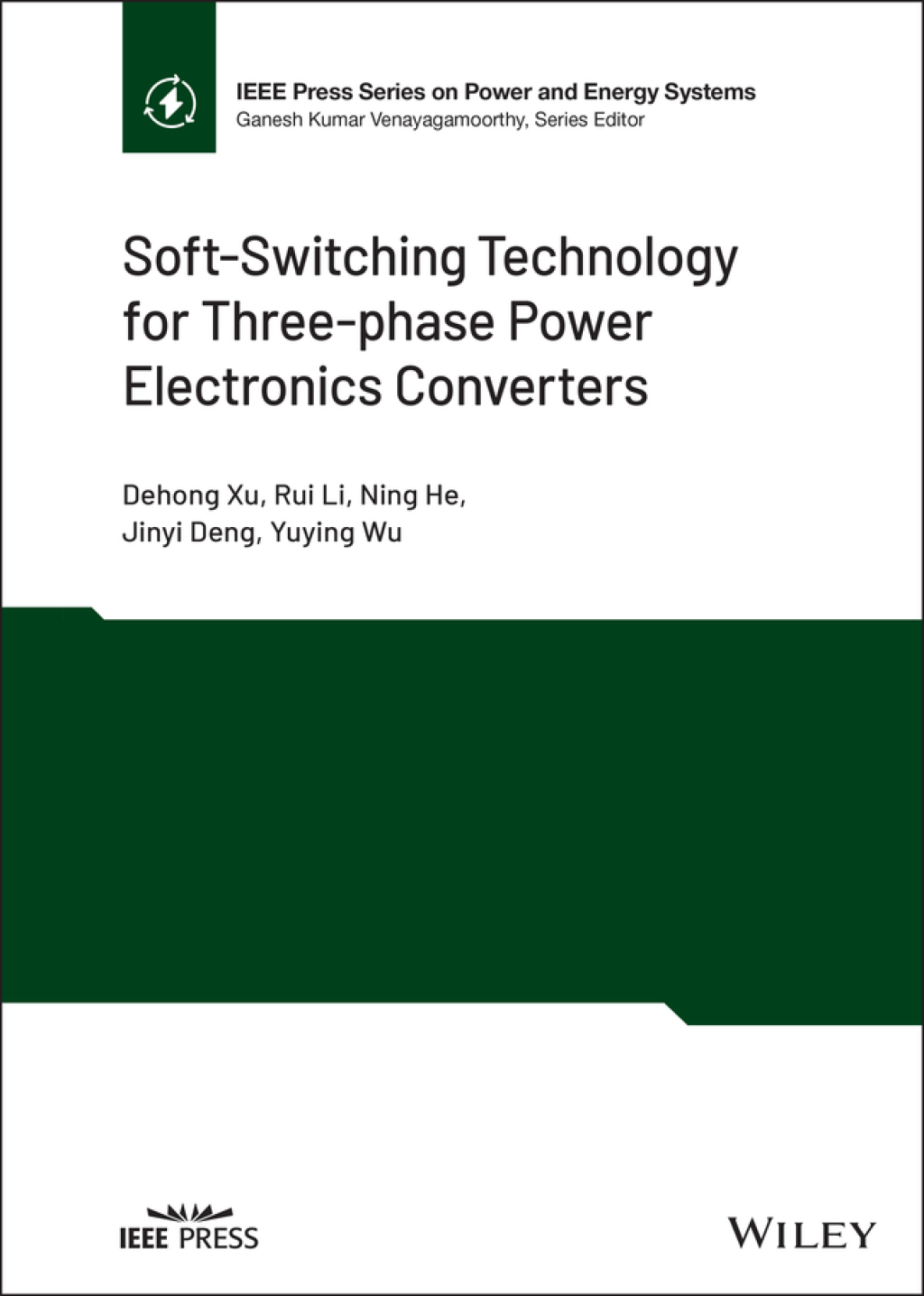 Soft-Switching Technology for Three-phase Power Electronics Converters 1st Edition