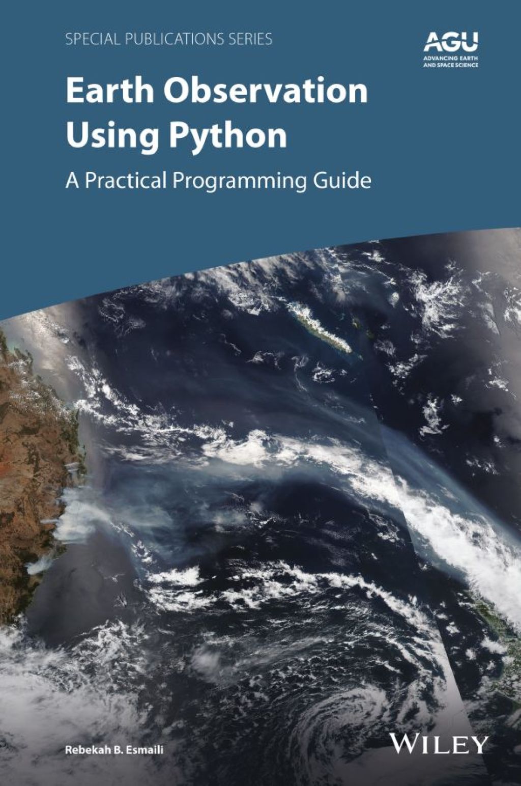 Earth Observation Using Python A Practical Programming Guide 1st Edition
