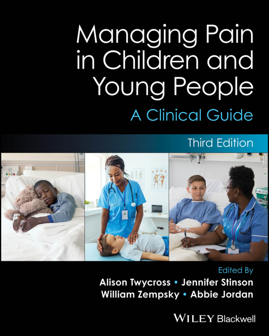 Managing Pain in Children and Young People A Clinical Guide 3rd Edition