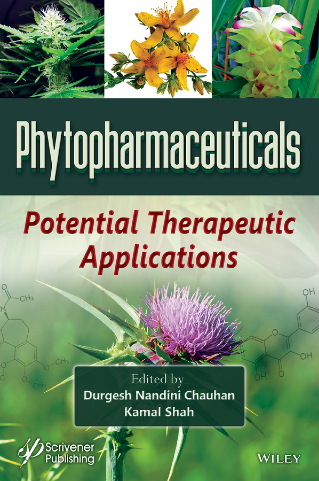 Phytopharmaceuticals Potential Therapeutic Applications 1st Edition