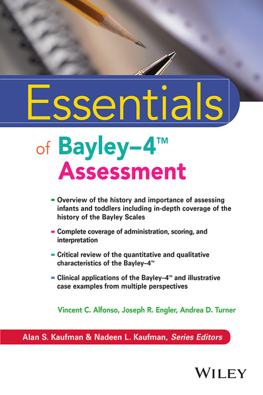 Essentials of Bayley-4 Assessment 1st Edition
