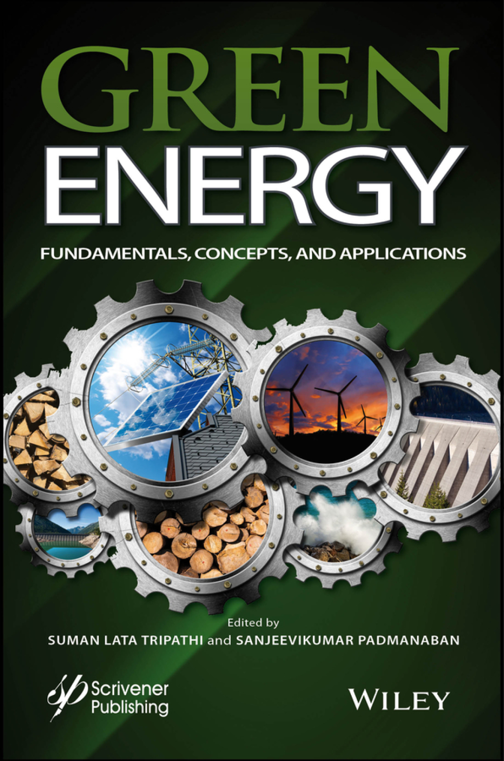 Green Energy Solar Energy, Photovoltaics, and Smart Cities 1st Edition