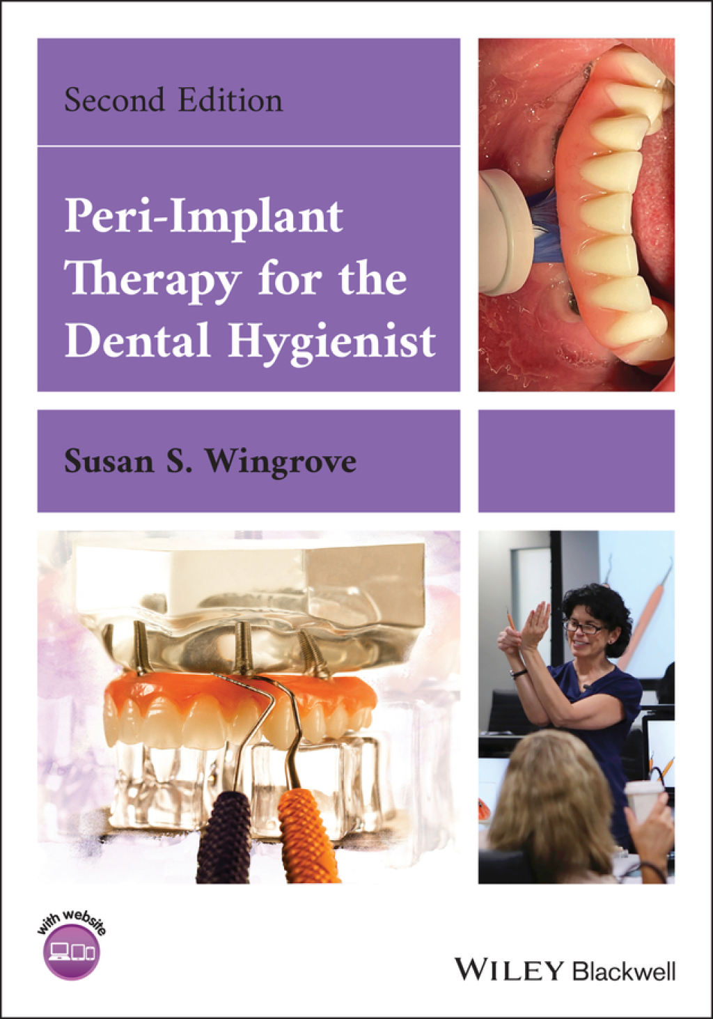 Peri-Implant Therapy for the Dental Hygienist 2nd Edition