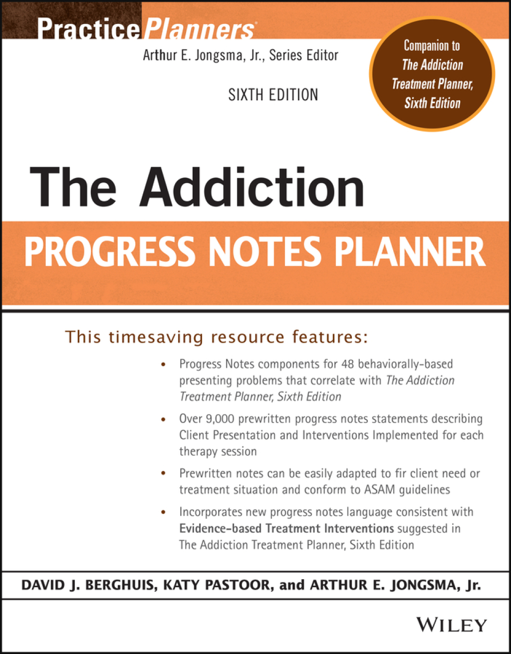 The Addiction Progress Notes Planner, 6th Edition 6th Edition