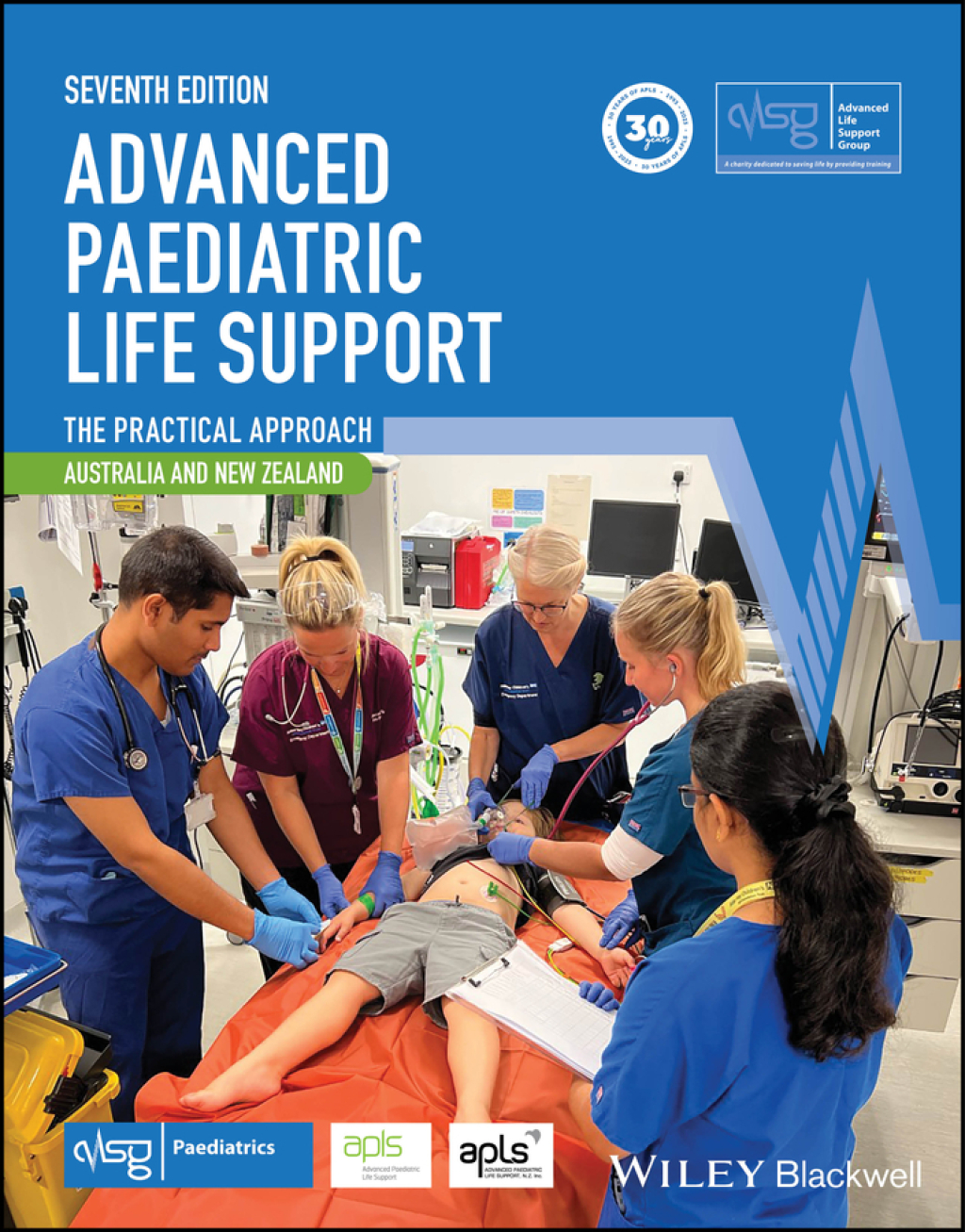 Advanced Paediatric Life Support, Australian and New Zealand: The Practical Approach 7th Edition