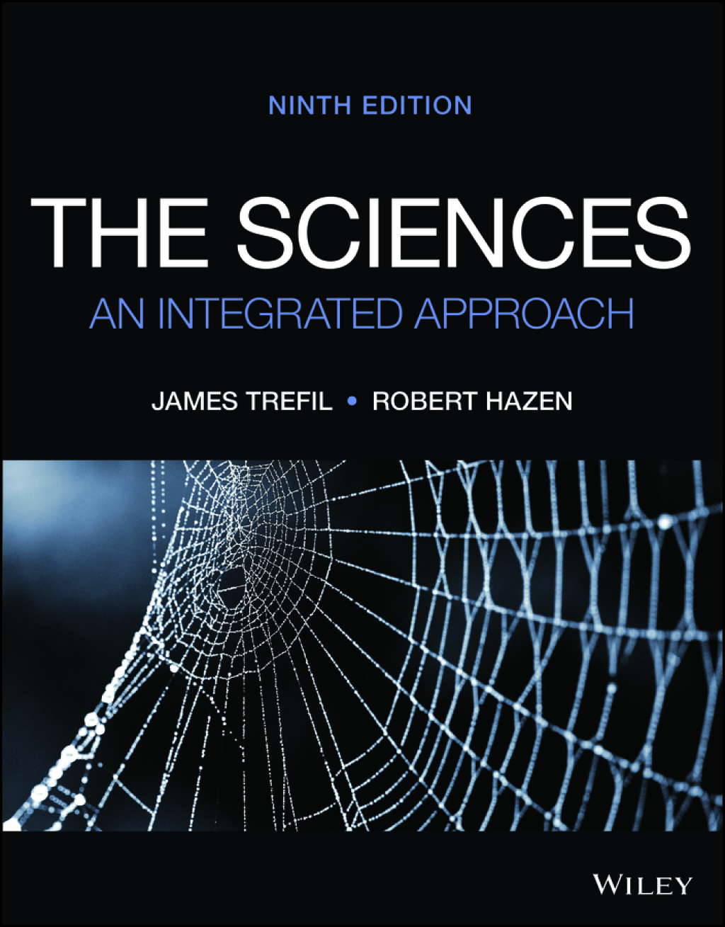 The Sciences: An Integrated Approach 9th Edition