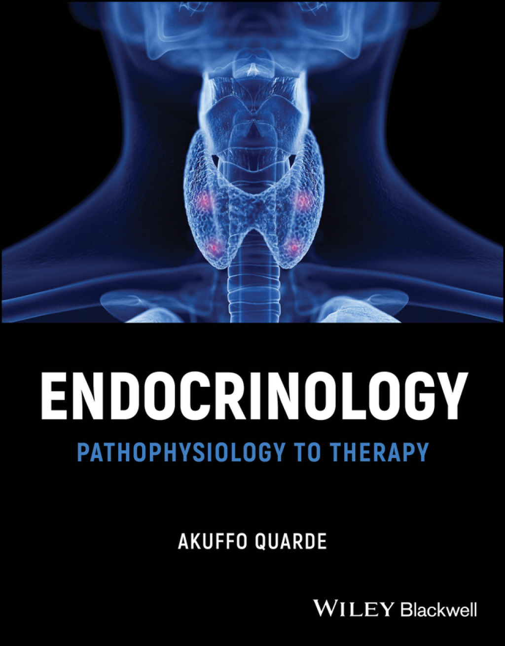 Endocrinology Pathophysiology to Therapy 1st Edition