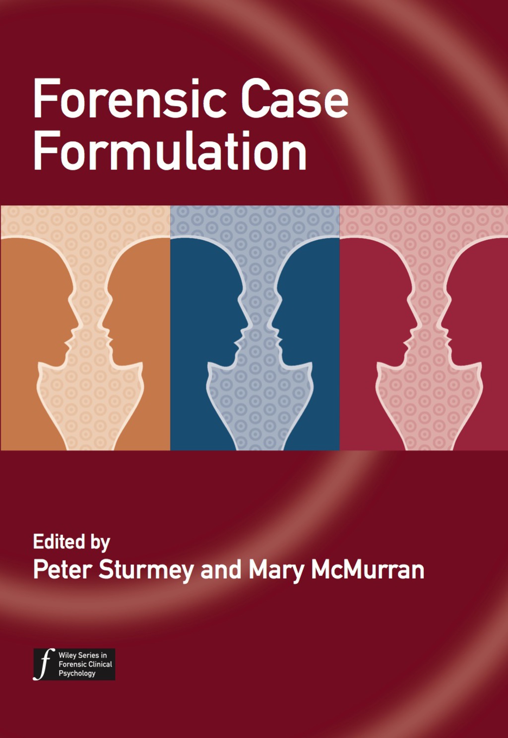 Forensic Case Formulation 1st Edition