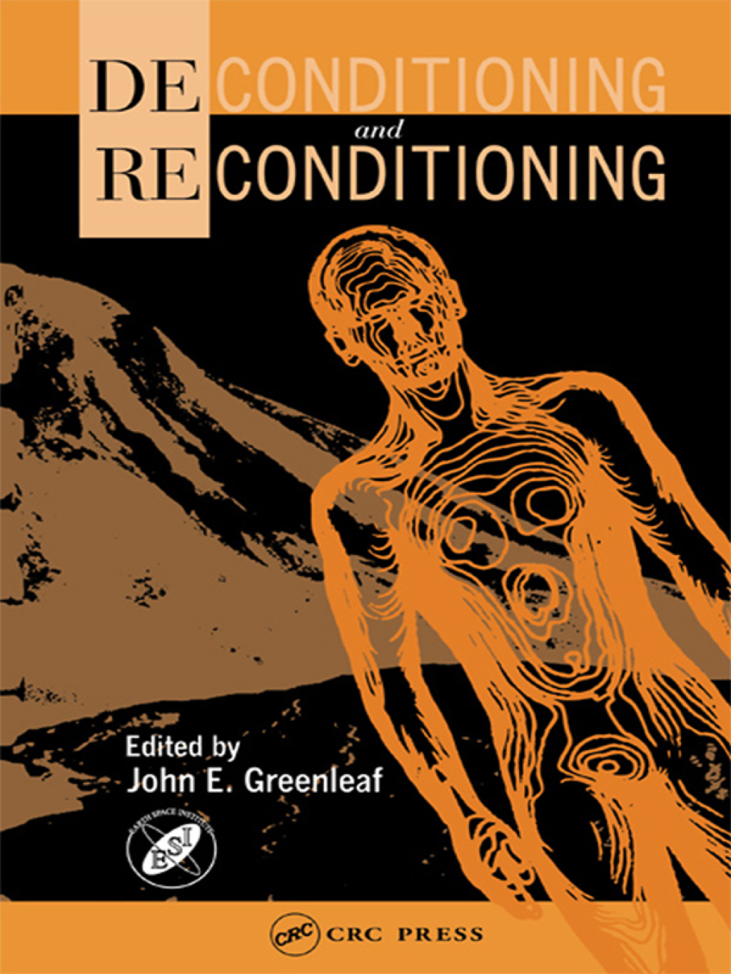 Deconditioning and Reconditioning 1st Edition