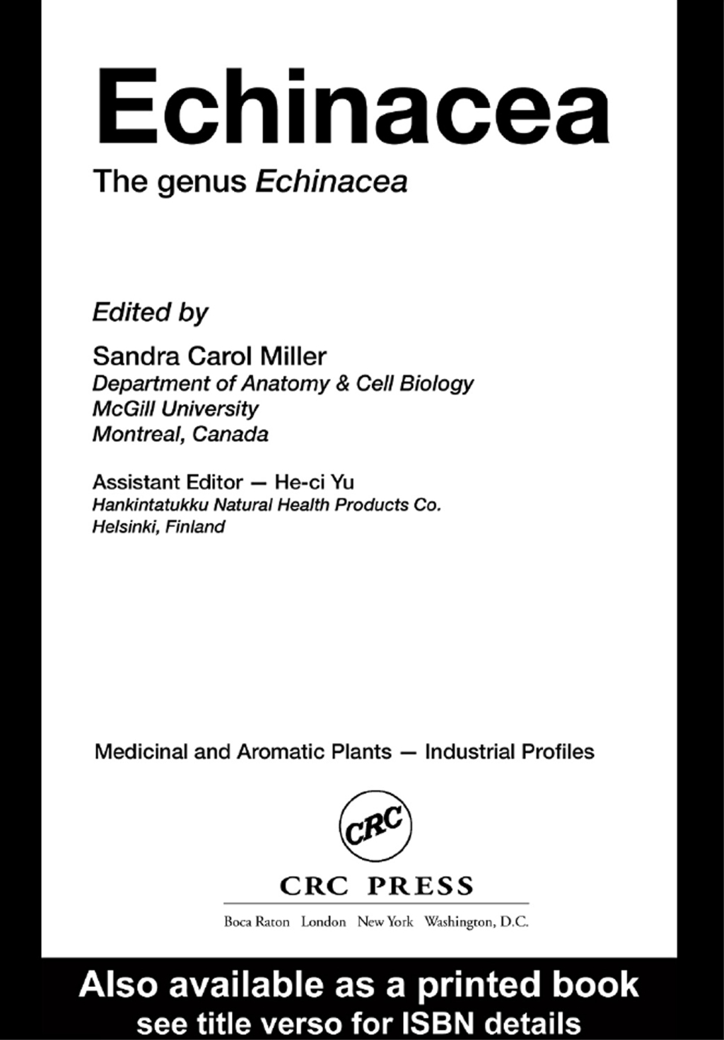 Echinacea The genus Echinacea 1st Edition