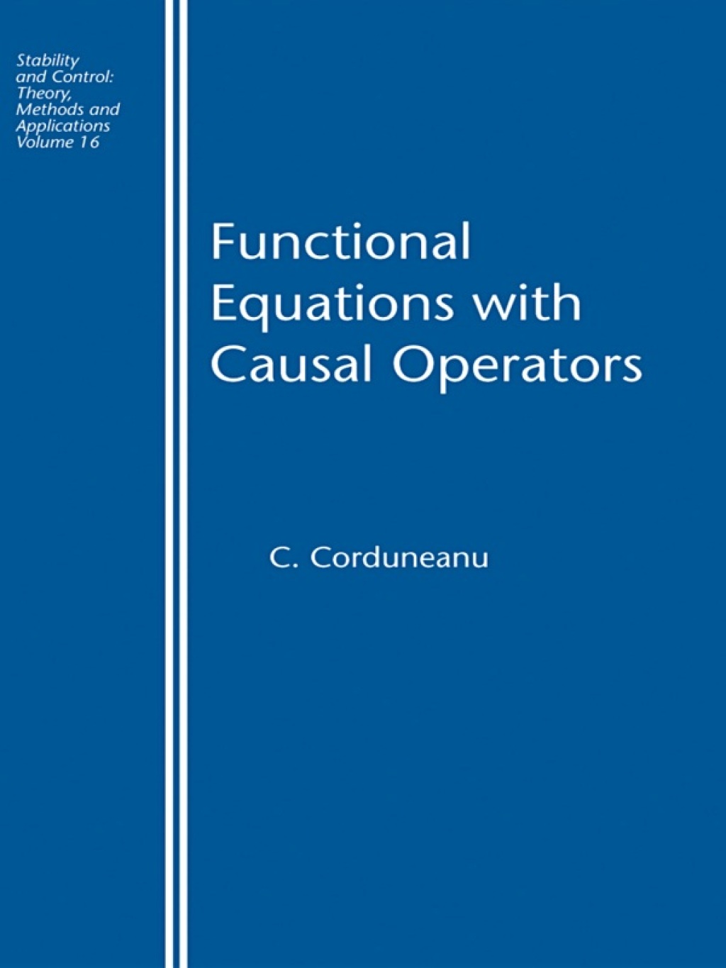 Functional Equations with Causal Operators 1st Edition
