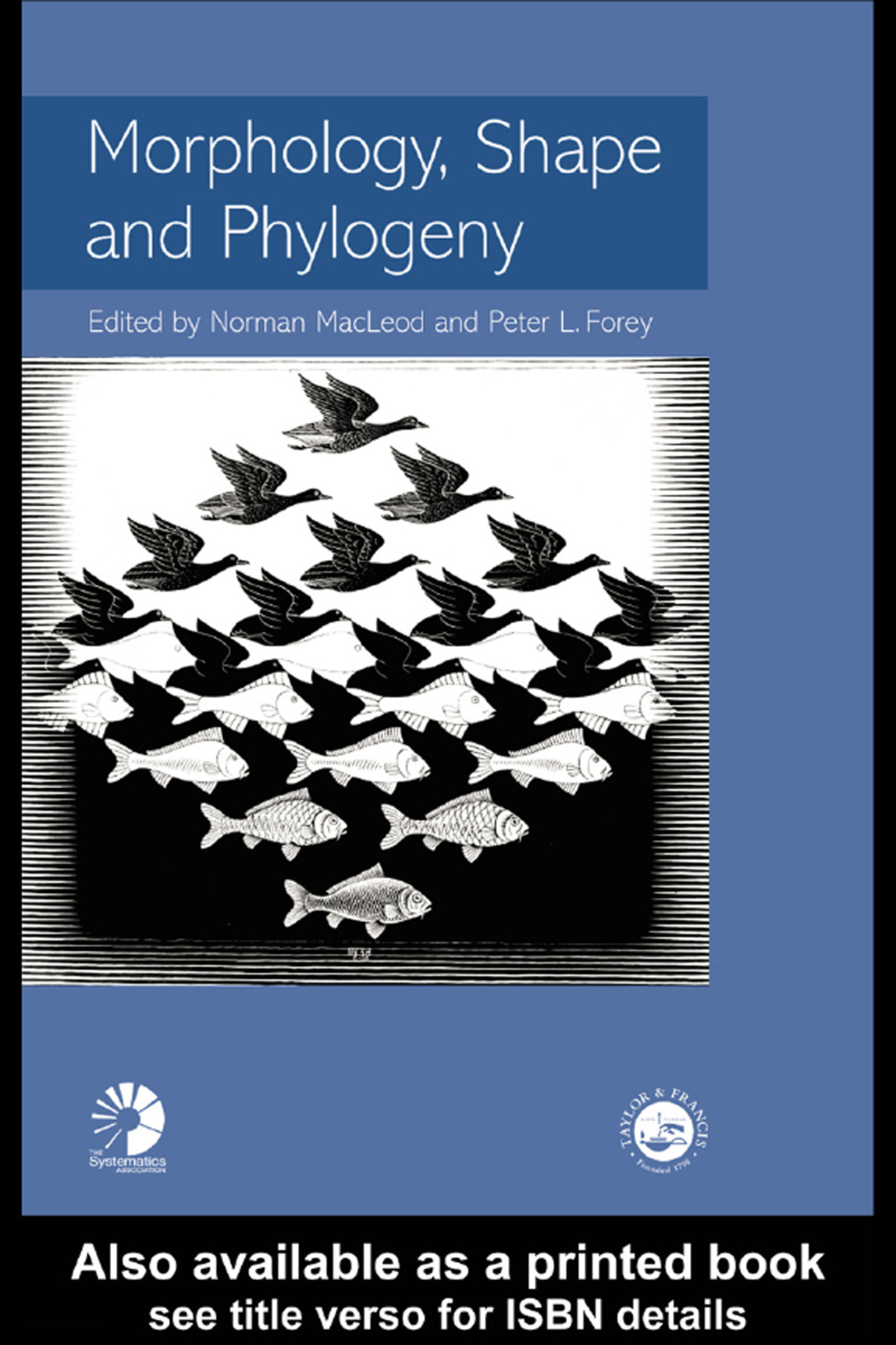 Morphology, Shape and Phylogeny 1st Edition
