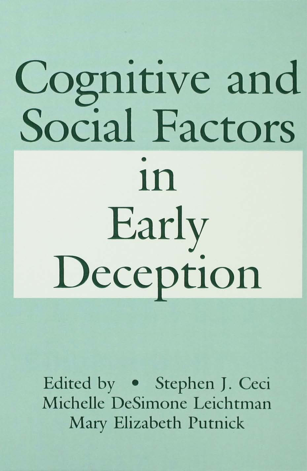 Cognitive and Social Factors in Early Deception 1st Edition