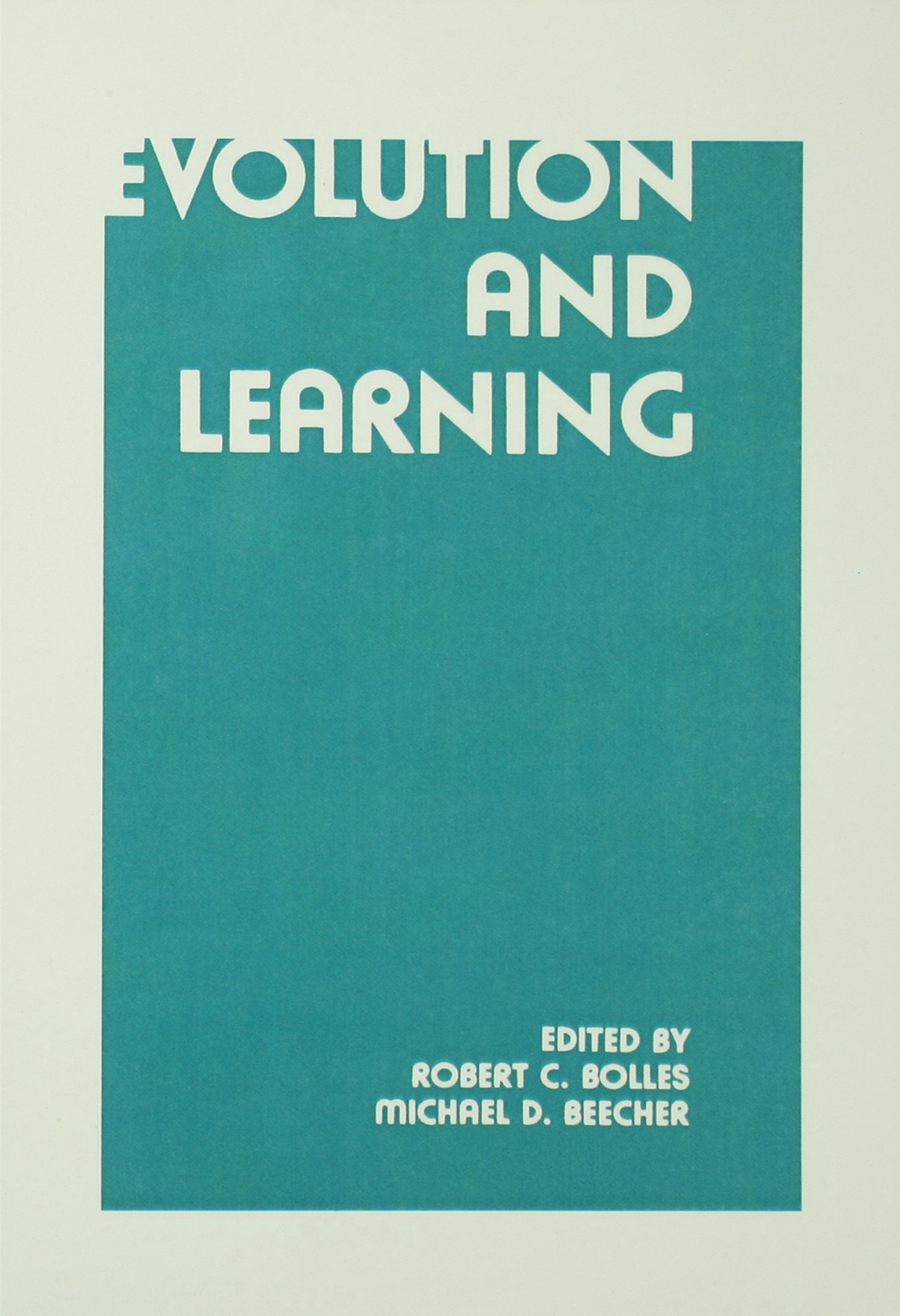 Evolution and Learning 1st Edition