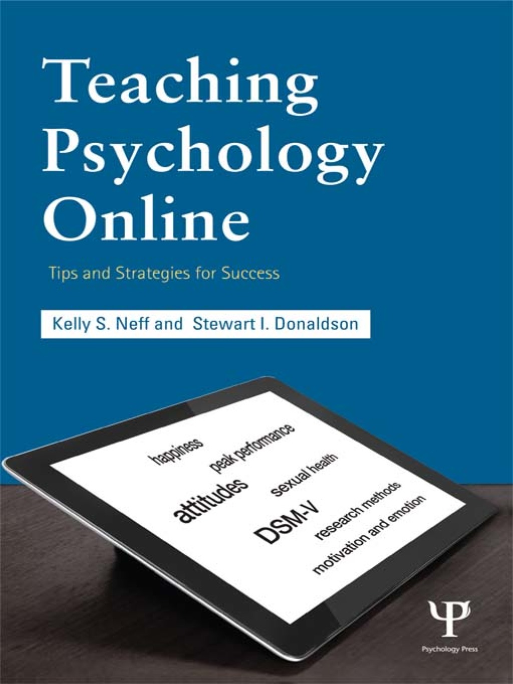 Teaching Psychology Online Tips and Strategies for Success 1st Edition