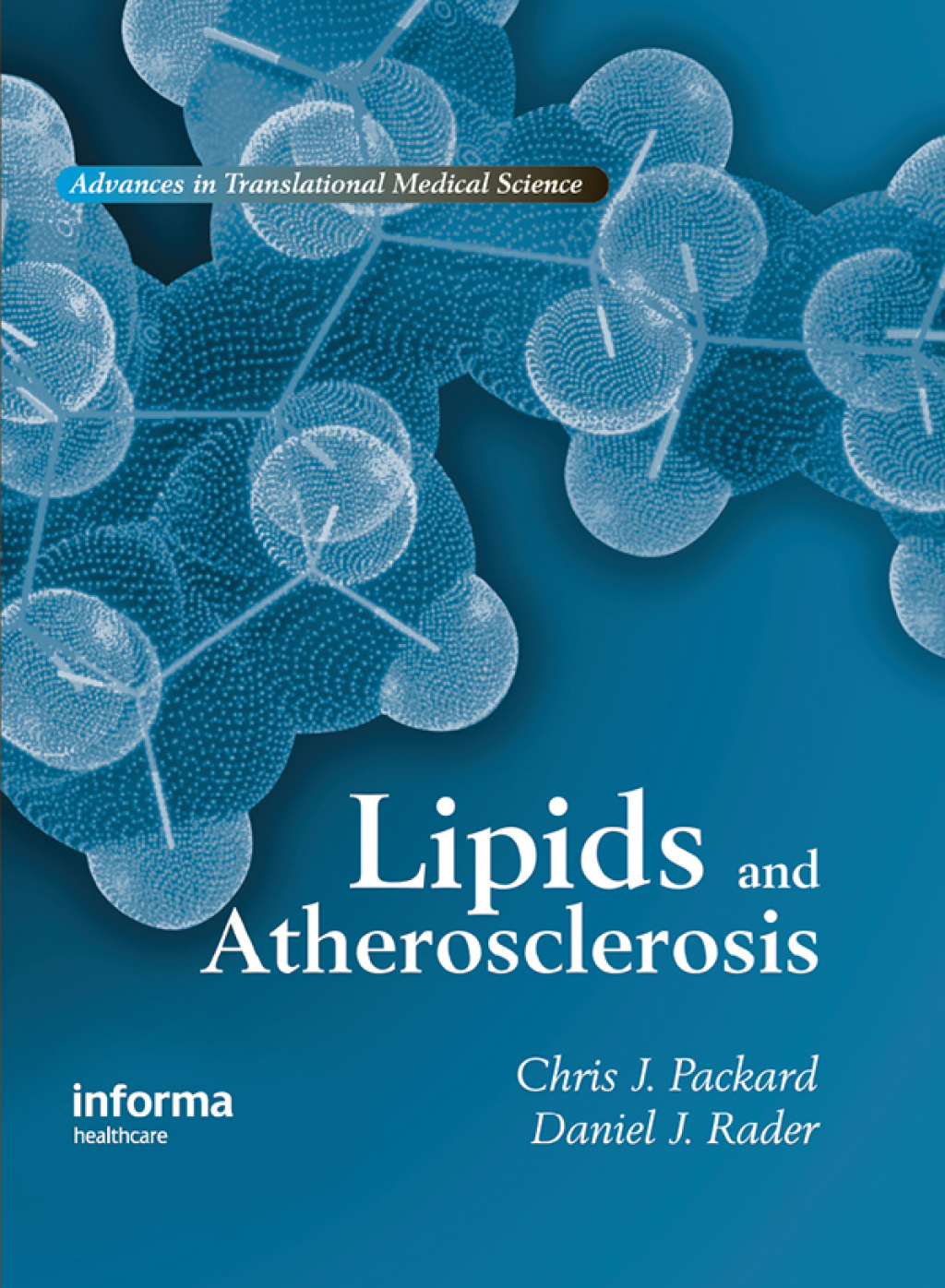 Lipids and Atherosclerosis 1st Edition