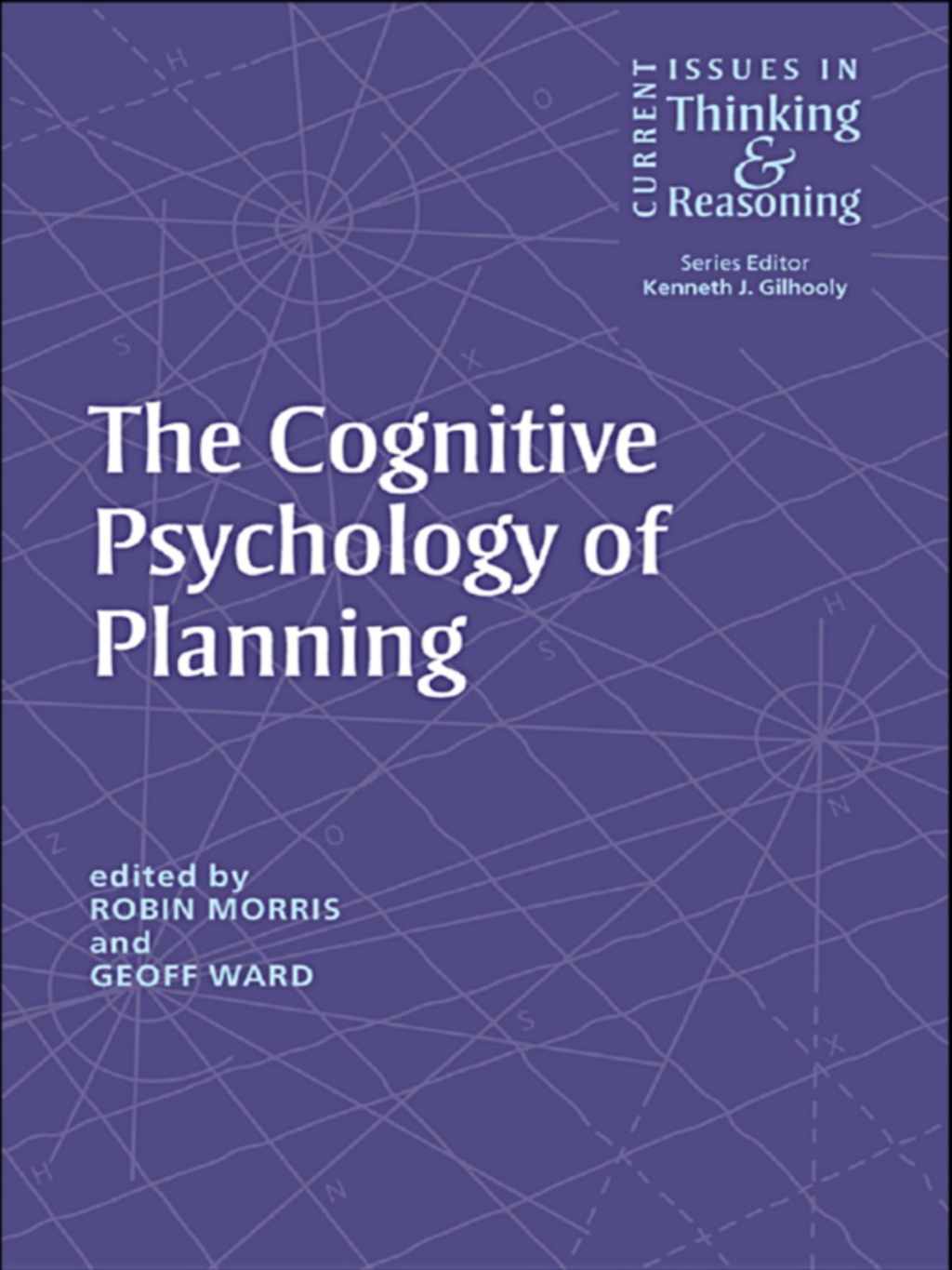 The Cognitive Psychology of Planning 1st Edition