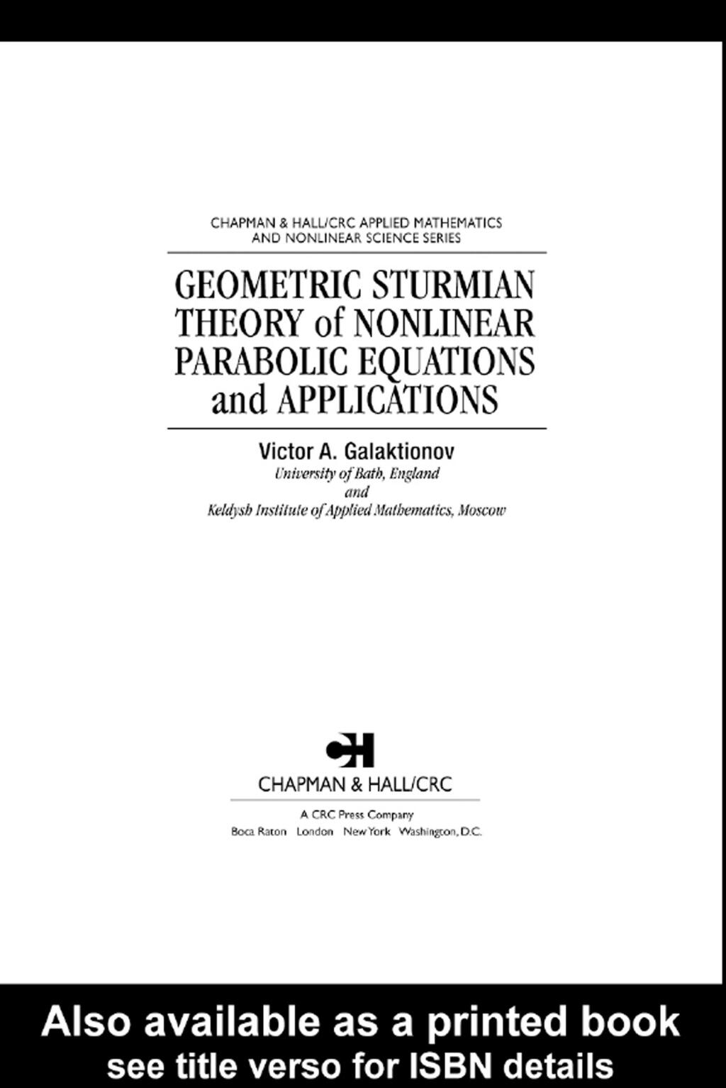 Geometric Sturmian Theory of Nonlinear Parabolic Equations and Applications 1st Edition