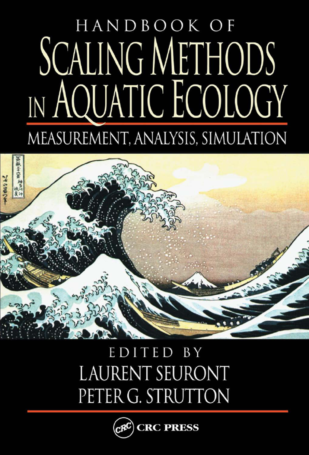Handbook of Scaling Methods in Aquatic Ecology Measurement, Analysis, Simulation 1st Edition
