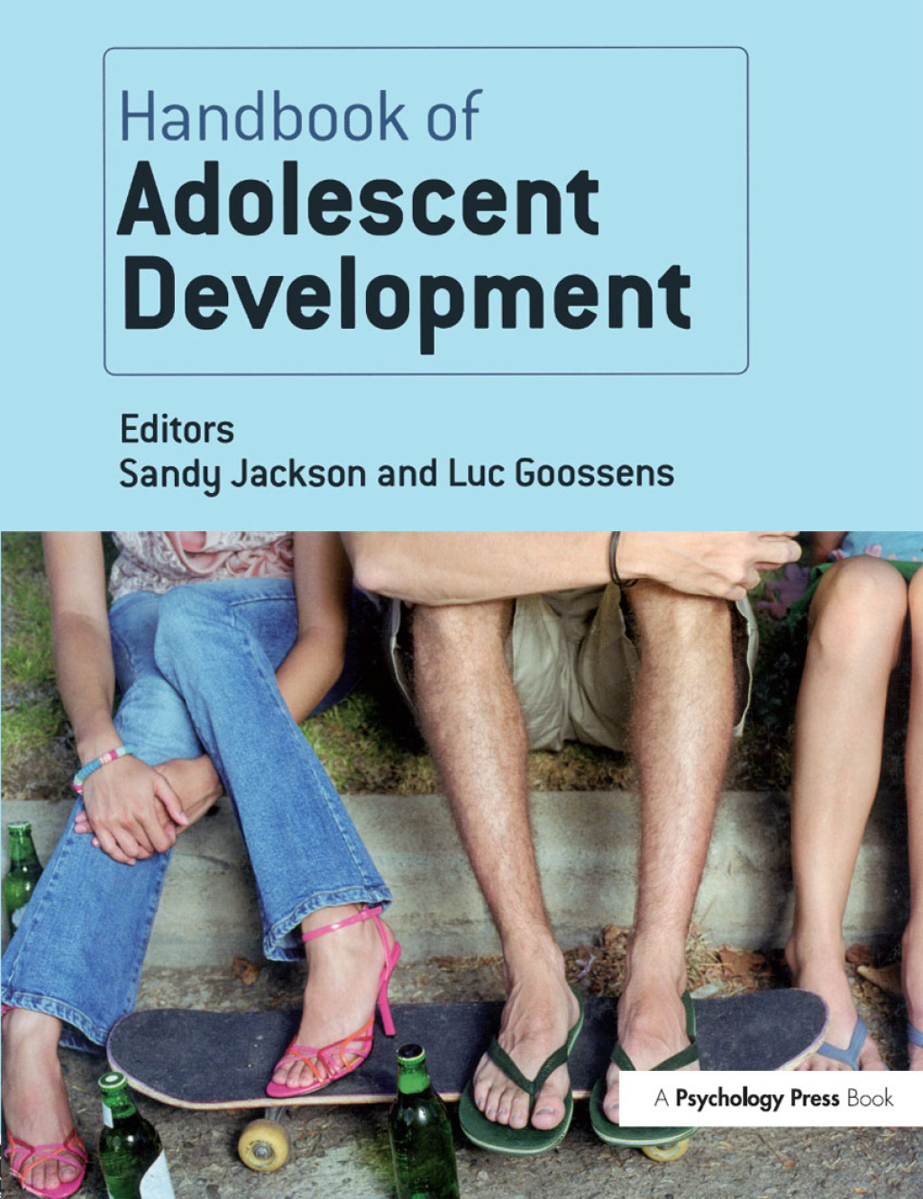 Handbook of Adolescent Development 1st Edition
