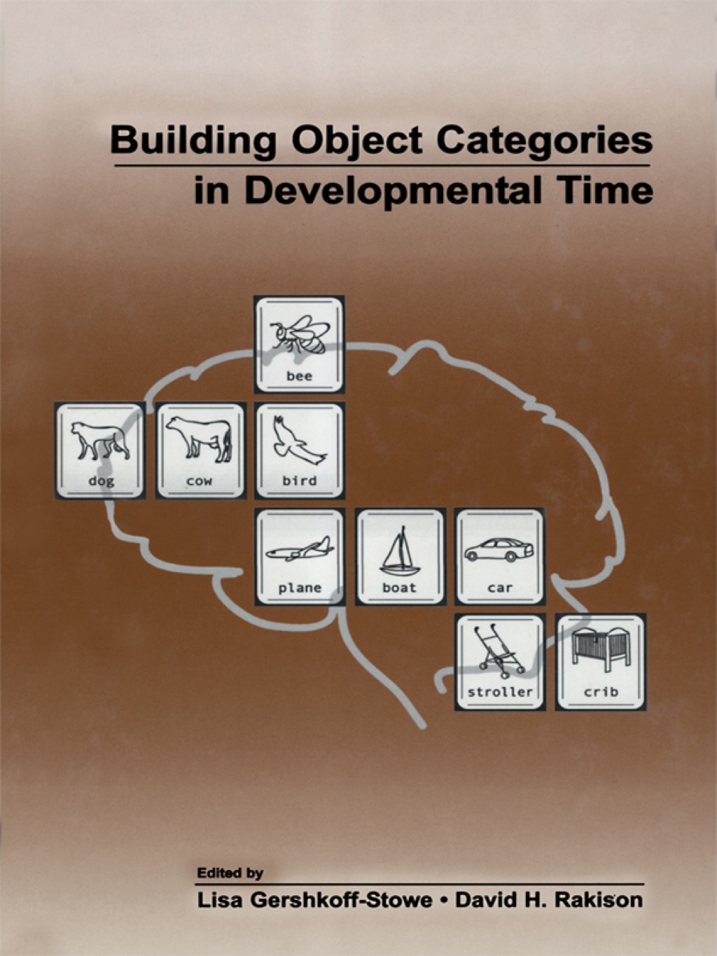 Building Object Categories in Developmental Time 1st Edition