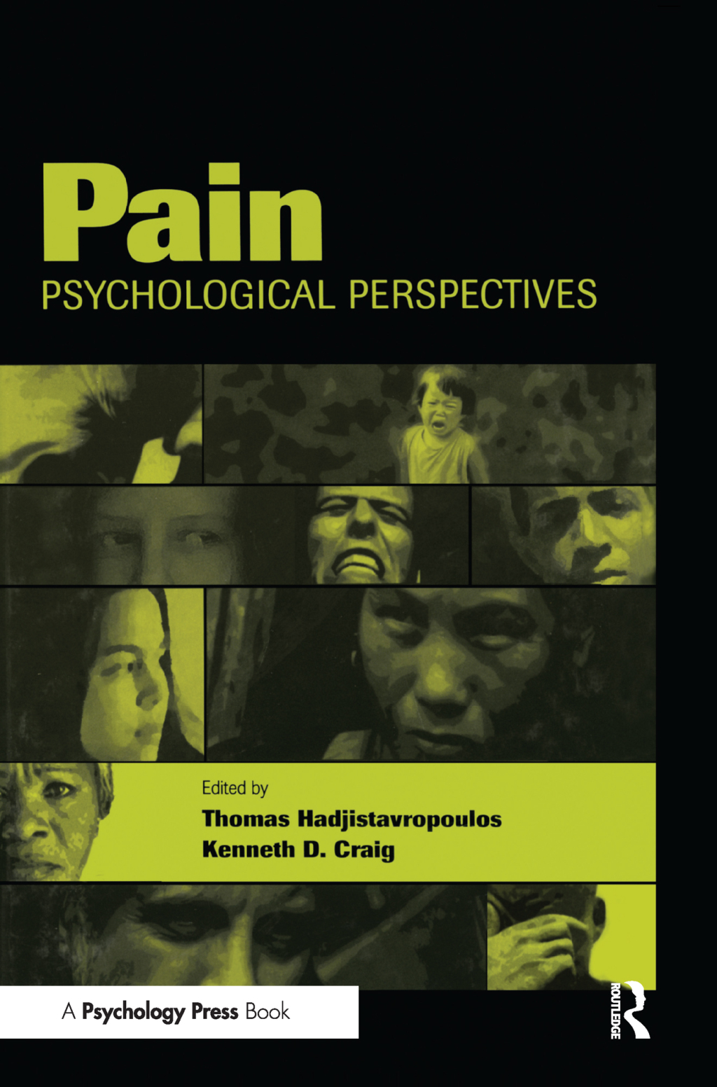 Pain Psychological Perspectives 1st Edition
