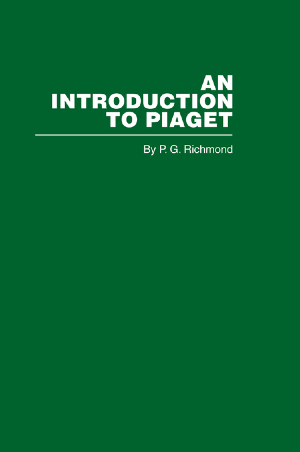 Introduction to Piaget 1st Edition