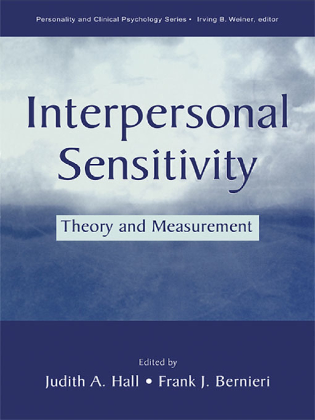 Interpersonal Sensitivity Theory and Measurement 1st Edition