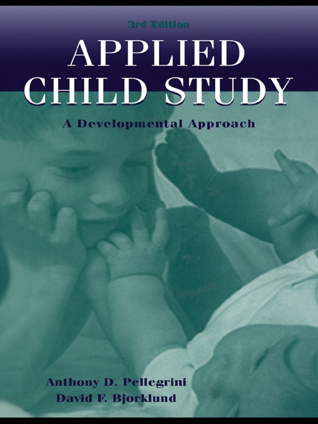 Applied Child Study A Developmental Approach 3rd Edition