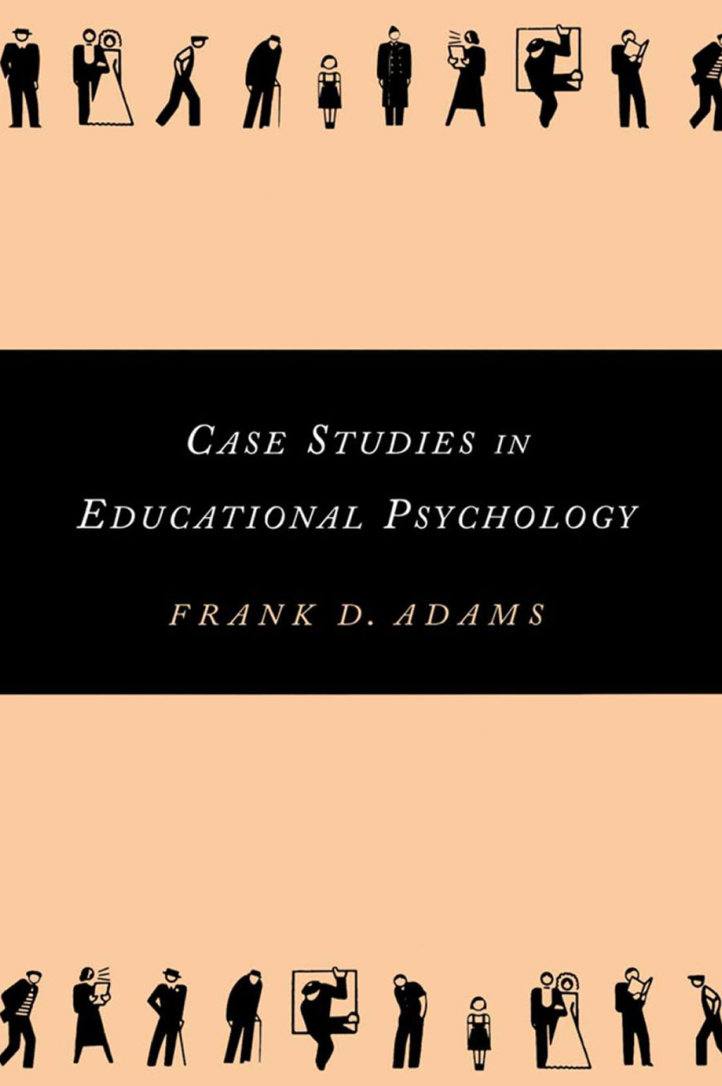 Case Studies in Educational Psychology 1st Edition