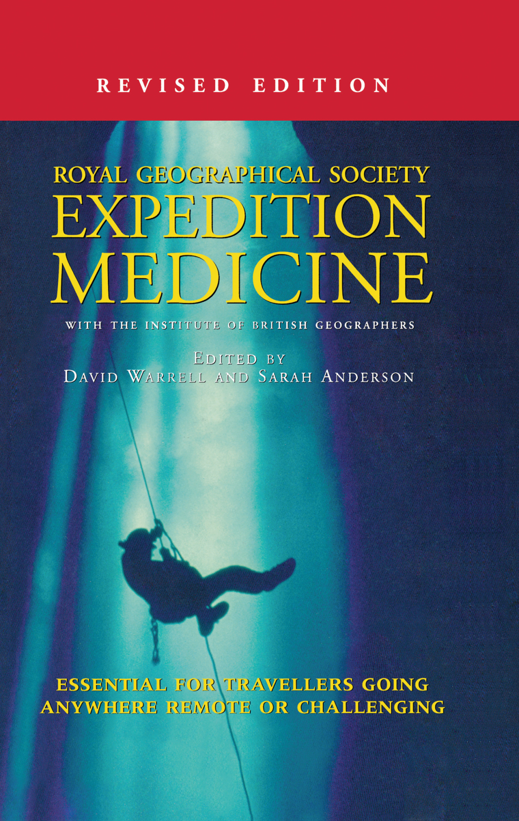 Expedition Medicine Revised Edition 1st Edition