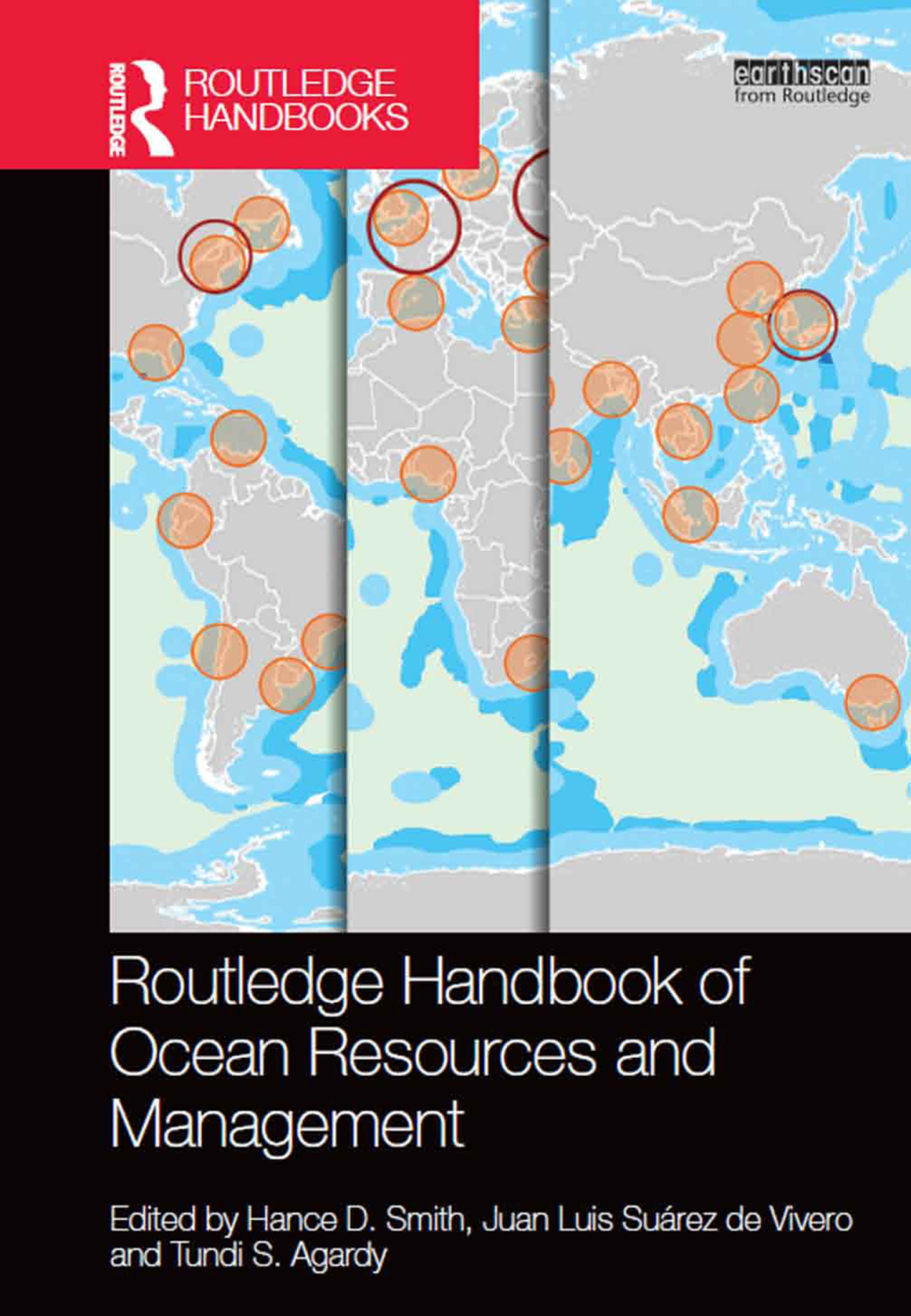 Routledge Handbook of Ocean Resources and Management 1st Edition