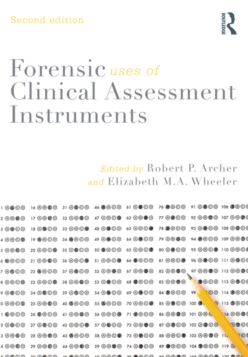 Forensic Uses of Clinical Assessment Instruments 2nd Edition