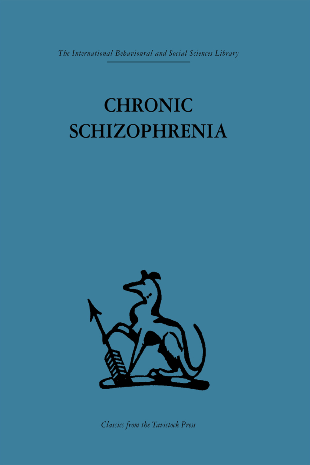 Chronic Schizophrenia 1st Edition
