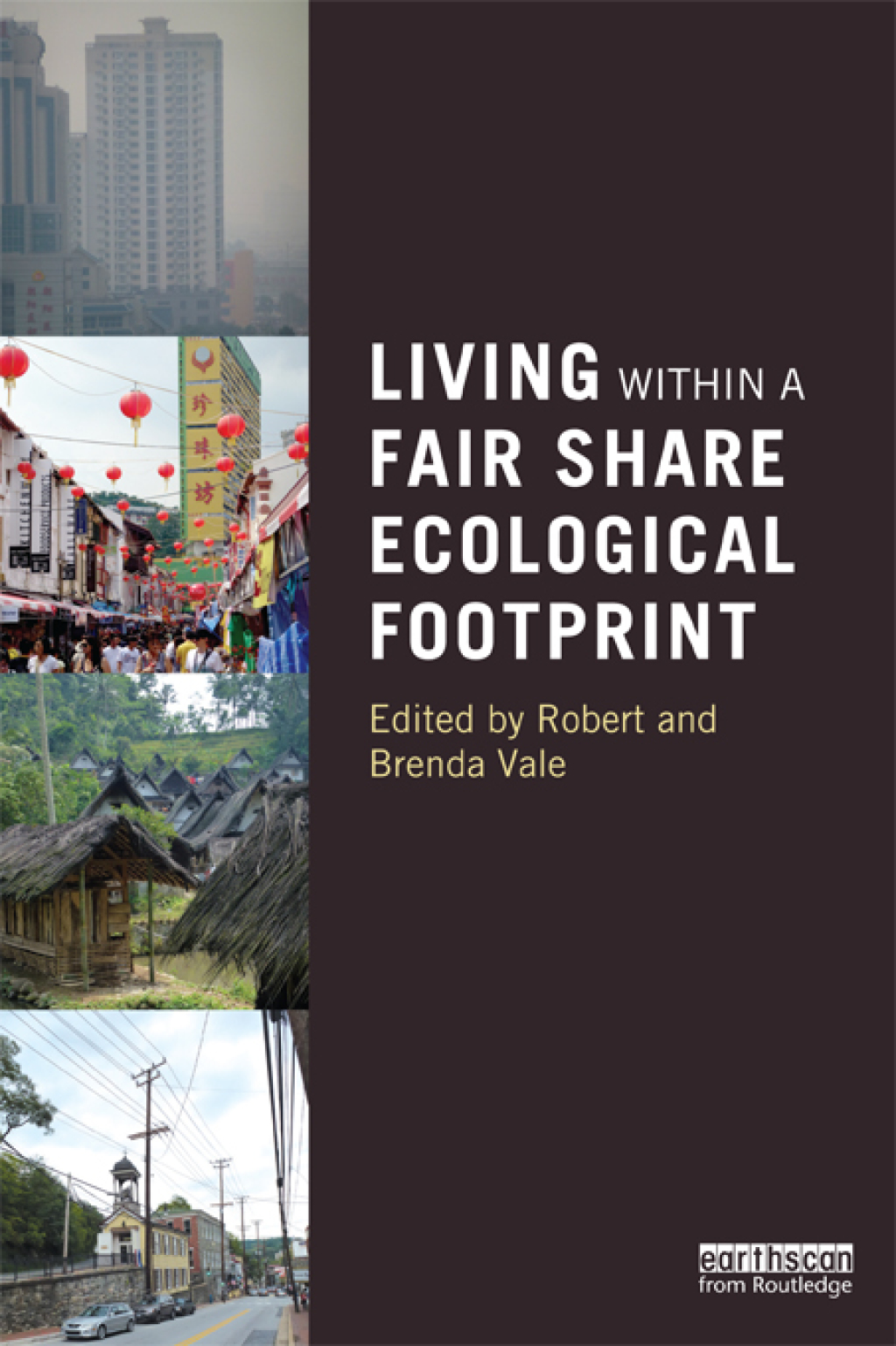 Living within a Fair Share Ecological Footprint 1st Edition