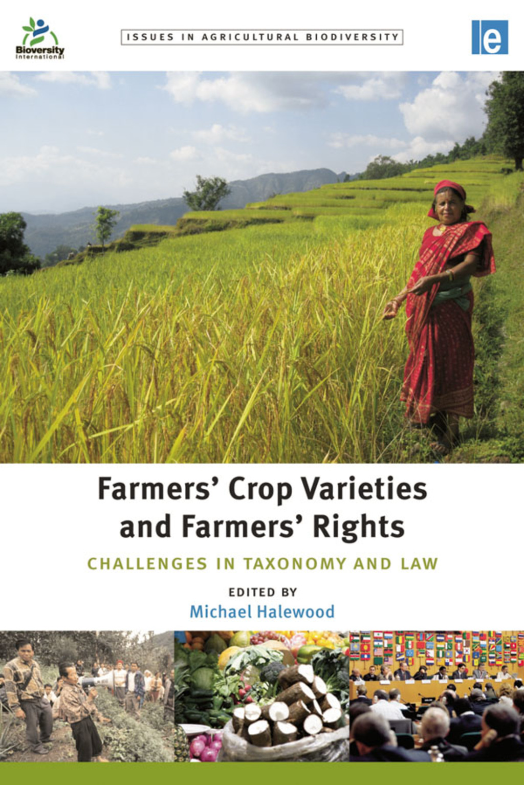 Farmers' Crop Varieties and Farmers' Rights Challenges in Taxonomy and Law 1st Edition