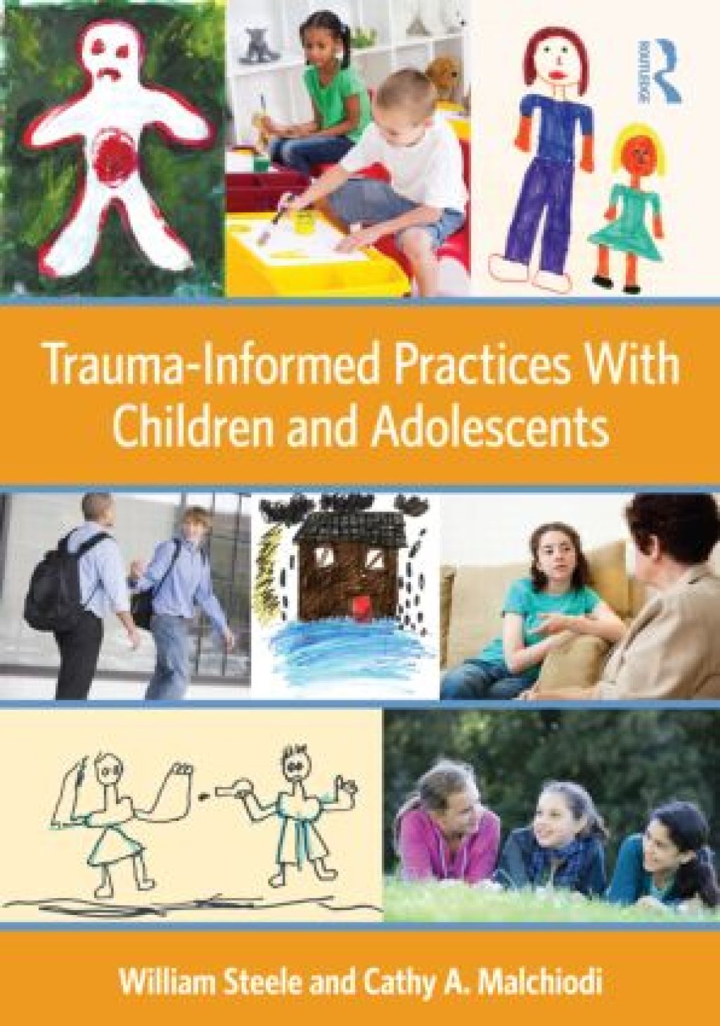 Trauma-Informed Practices With Children and Adolescents 1st Edition