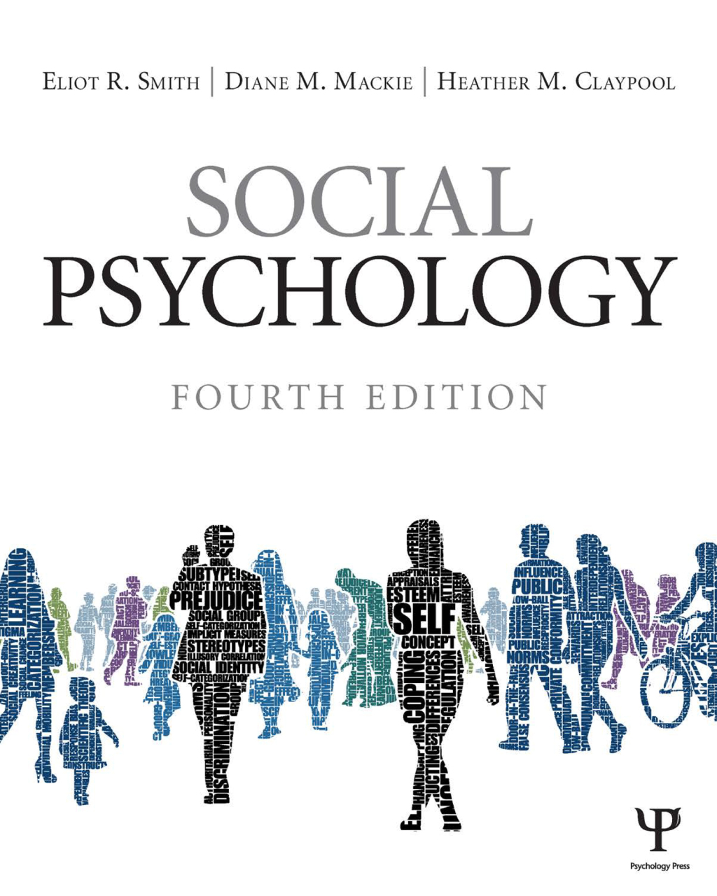 Social Psychology 4th Edition