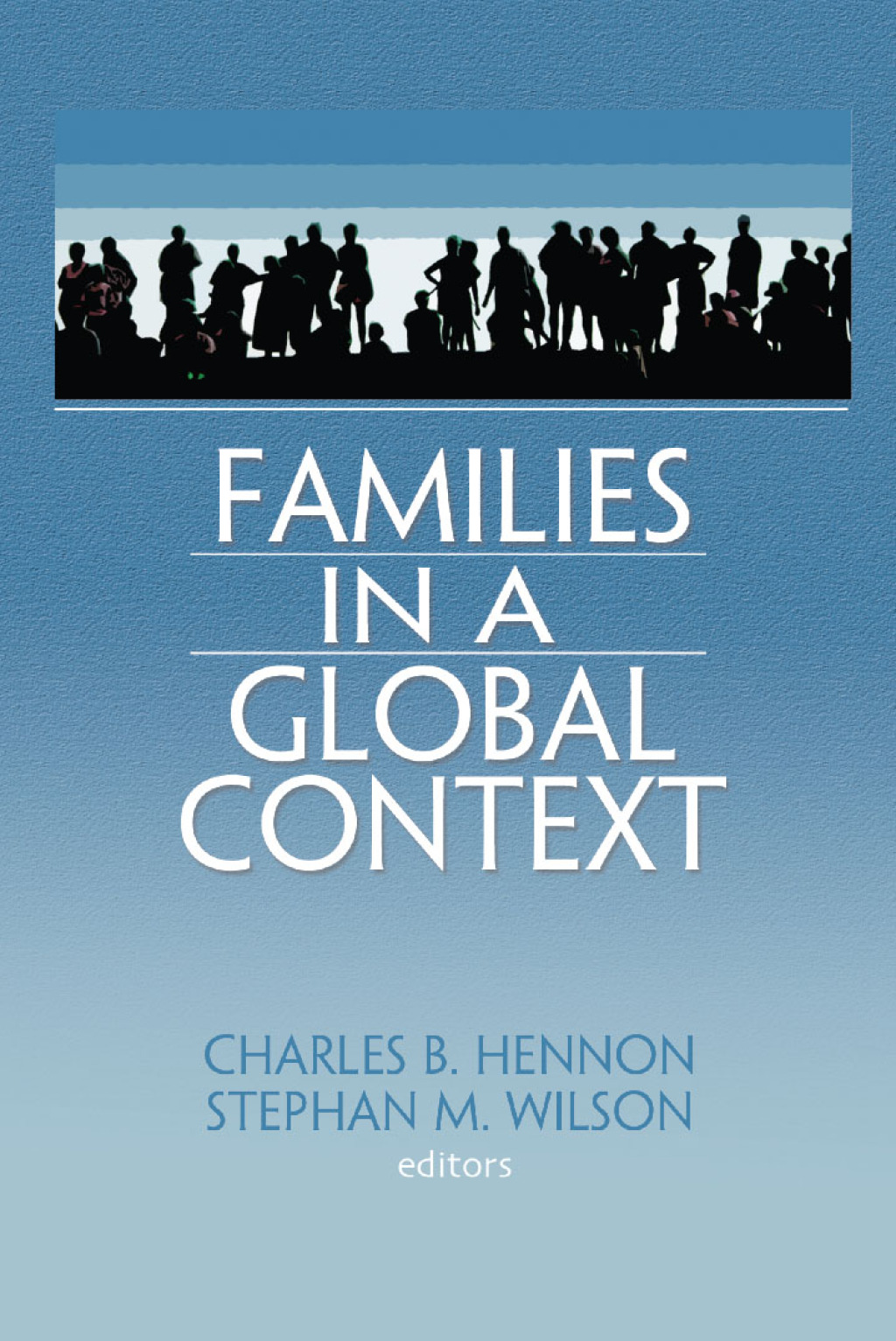 Families in a Global Context 1st Edition