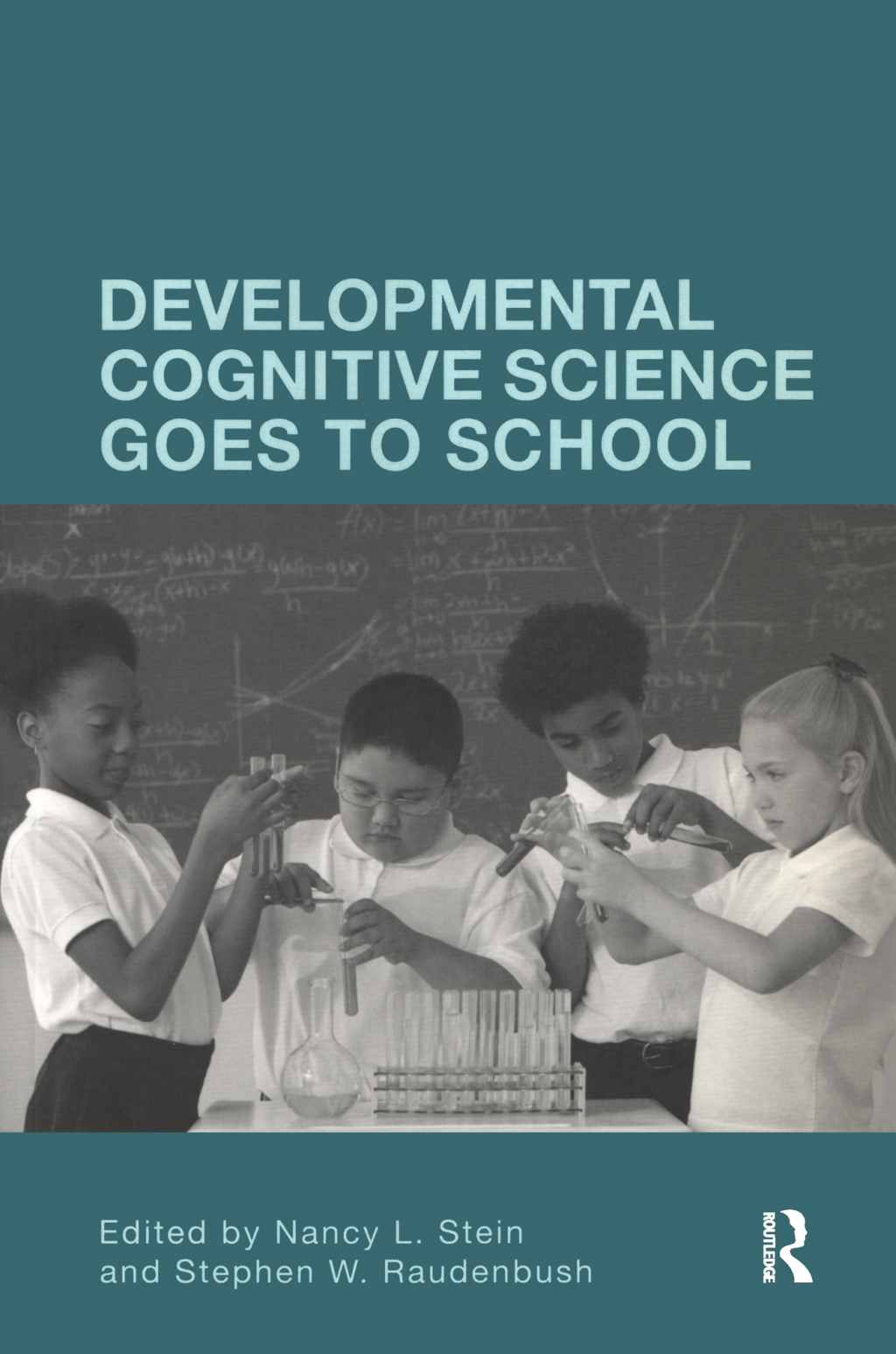 Developmental Cognitive Science Goes to School 1st Edition
