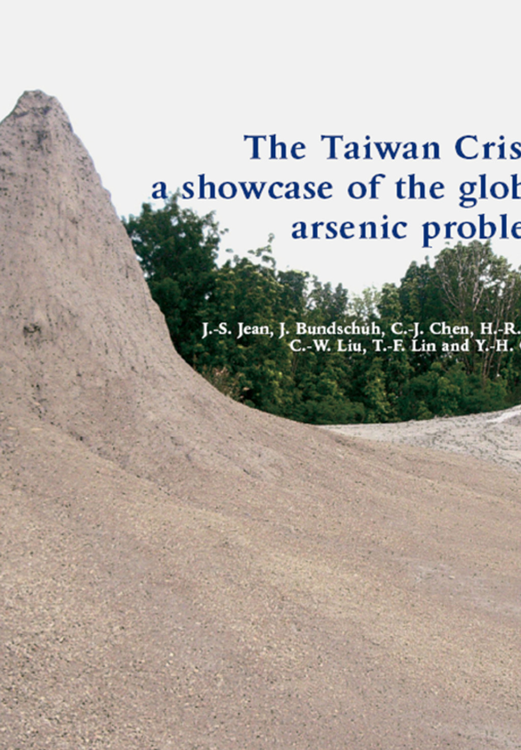 The Taiwan Crisis: a showcase of the global arsenic problem 1st Edition